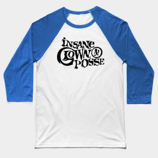 insane-clown-posse-high-resolution 1 Baseball T-Shirt